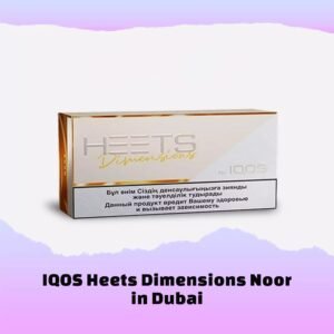 Heets Noor Dimensions Dubai Vape Shop Dubai Vape Shop Near Me